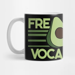 Fre Sha Voca Do Mug